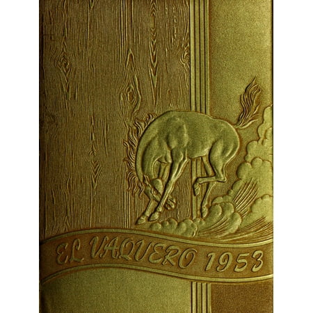 (Custom Reprint) Yearbook: 1953 Livermore High School - El Vaquero Yearbook (Livermore, CA)