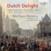 Sweelinck / Matthias Havinga - Dutch Delight - Organ Music From the Golden Age [CD]