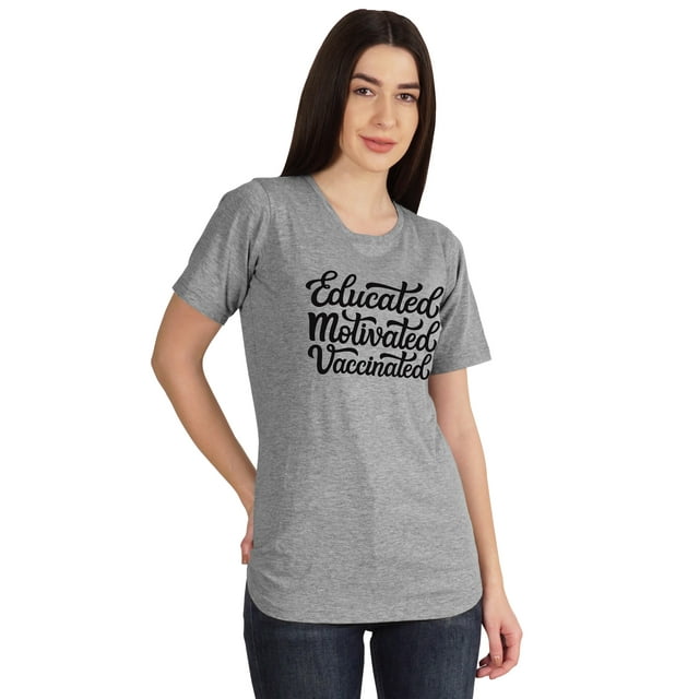 Inkmeso Educated Motivated Vaccinated Funny Pro Vaccine Crew Neck T-shirt For Womens