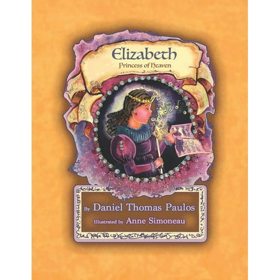 Elizabeth: Princess of Heaven (Paperback)