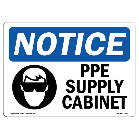 OSHA Notice Signs - PPE Supply Cabinet Sign with Symbol | Vinyl Label Decal | Protect Your Business, Construction Site, Warehouse | Made in The USA