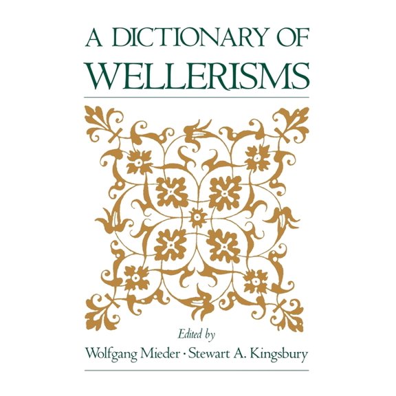 A Dictionary of Wellerisms, (Hardcover)
