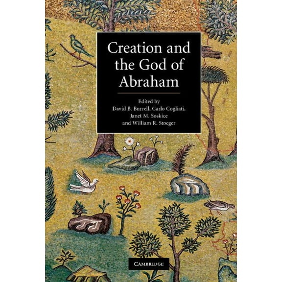 Creation and the God of Abraham, (Hardcover)