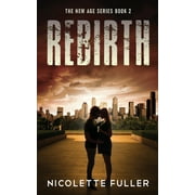 New Age: Rebirth (Series #2) (Paperback)