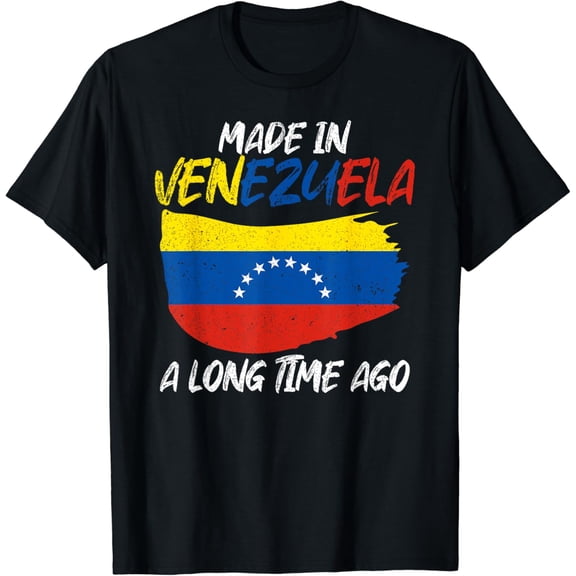 t-shirt Made Venezuela A Longtime Ago Venezuelan Native T-Shirt mens t shirt，black，women，funny，misfits，men，journey