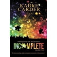 thumbnail image 1 of Pre-Owned Incomplete (Paperback) 1621356752 9781621356752, 1 of 1