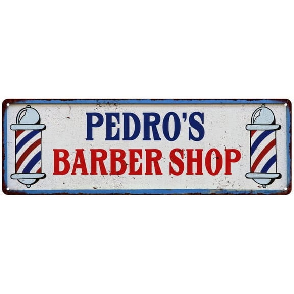 PEDRO'S Barber Shop Hair Salon Gift Metal Sign Retro 6x18 206180031374