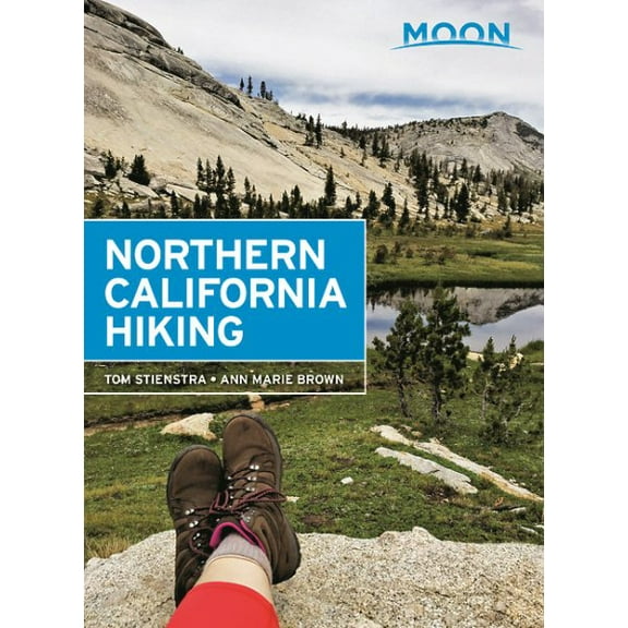 Moon Northern California Hiking - Paperback