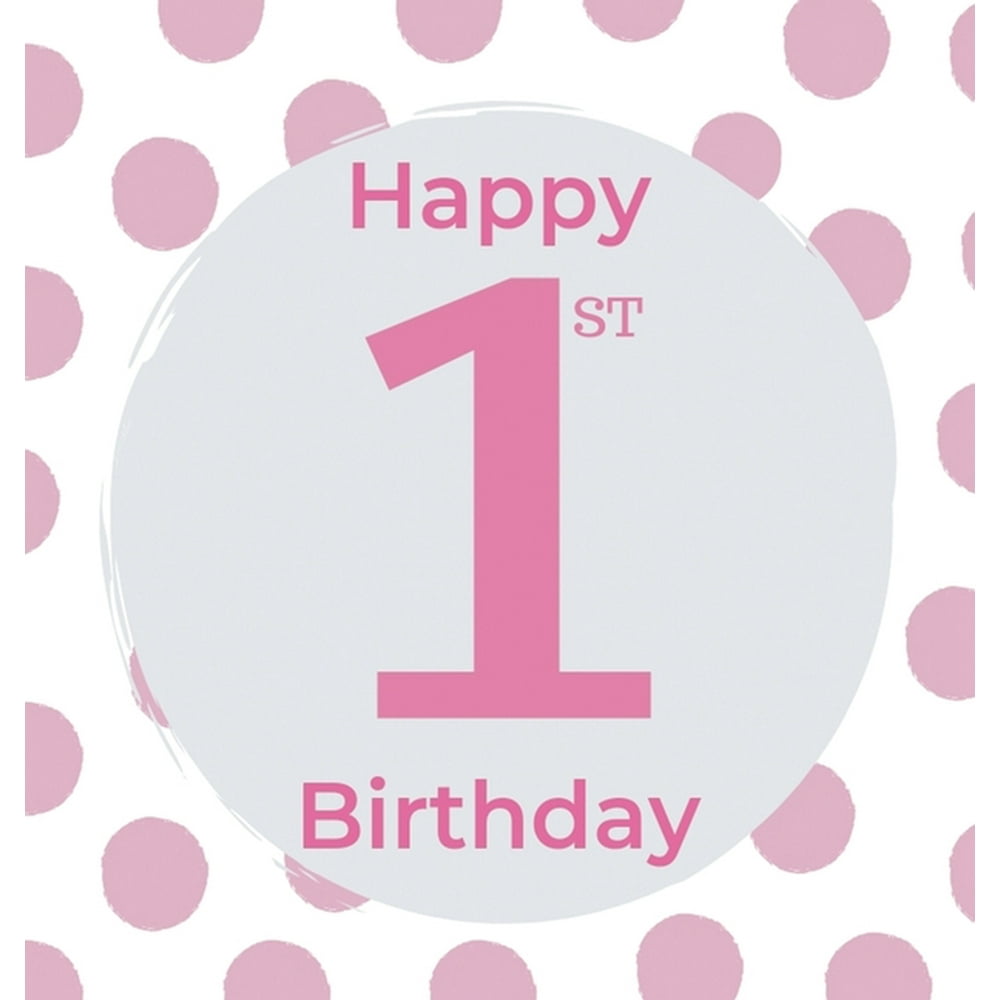 1st Birthday Guest Book (Hardcover) Birthday girl guest book, first