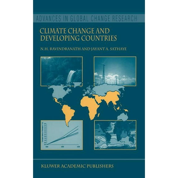 Advances in Global Change Research Climate Change and Developing Countries, Book 11, (Hardcover)