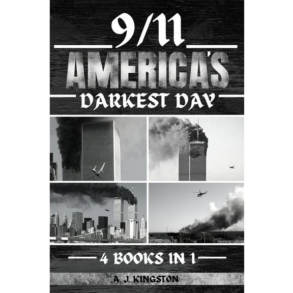 9/11: America's Darkest Day, (Paperback)