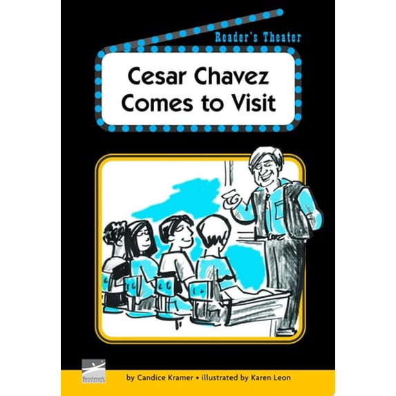 Pre-Owned Cesar Chavez Comes to Visit Reader's Theater Set A (Paperback) 1410807959 9781410807953