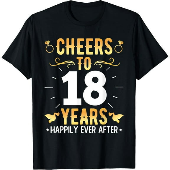 Cheers To 18 Years Married Couples 18th Wedding Anniversary T-Shirt