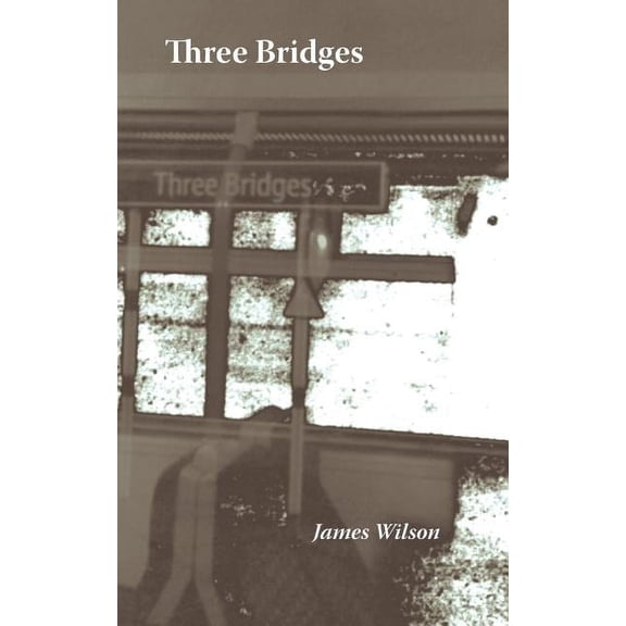 Three Bridges (Paperback)