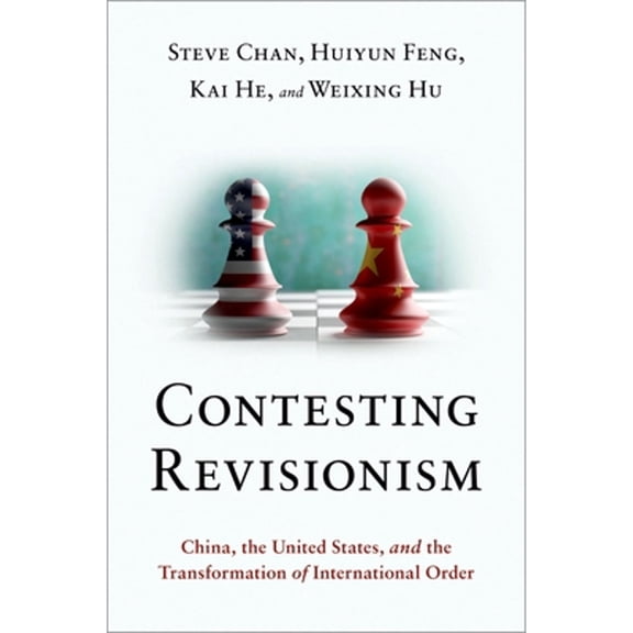 Pre-Owned Contesting Revisionism P (Paperback) by Chan