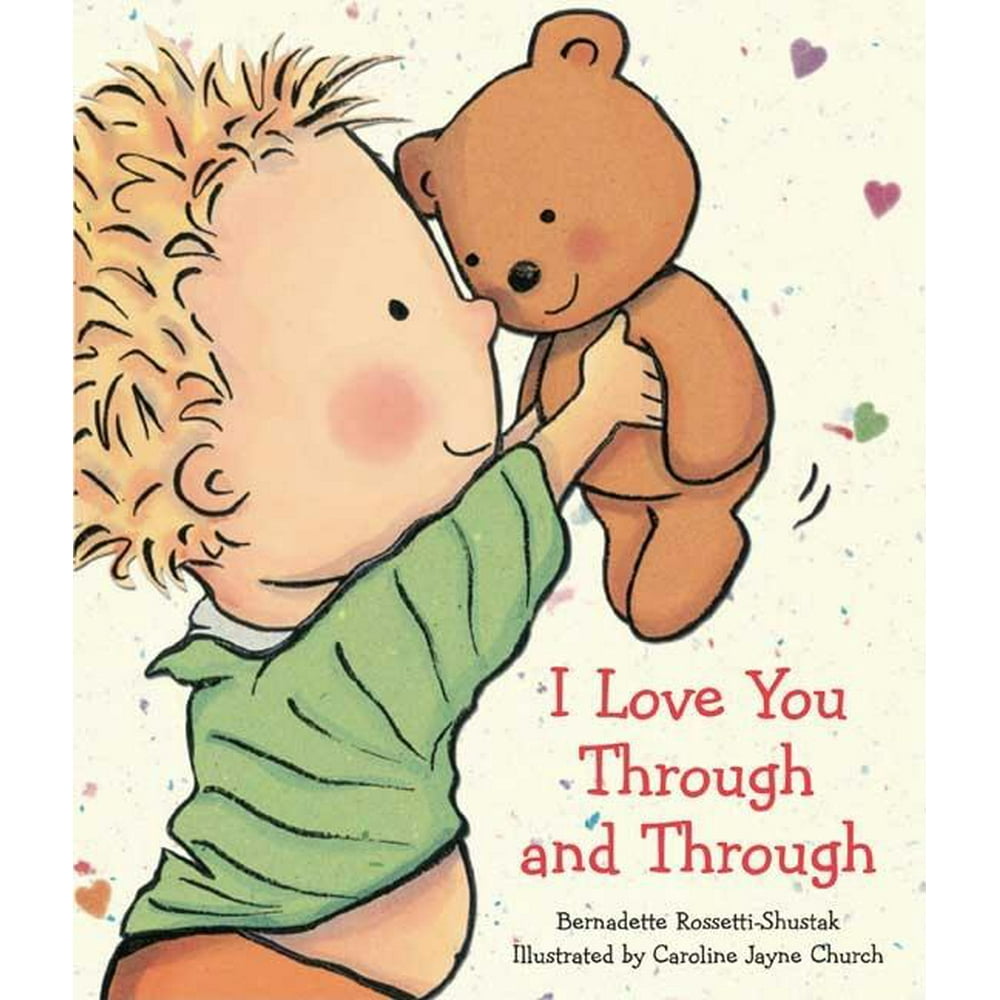 I Love You Through And Through (Board Book)