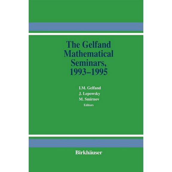 The Gelfand Mathematical Seminars, 1993-1995, (Paperback)