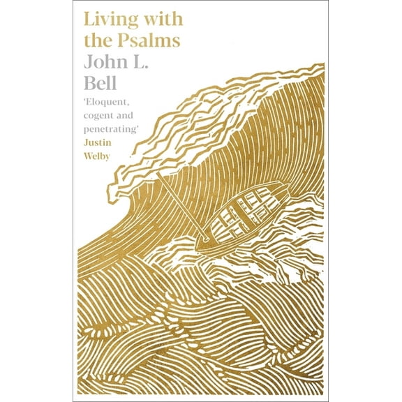 Living with the Psalms, (Paperback)