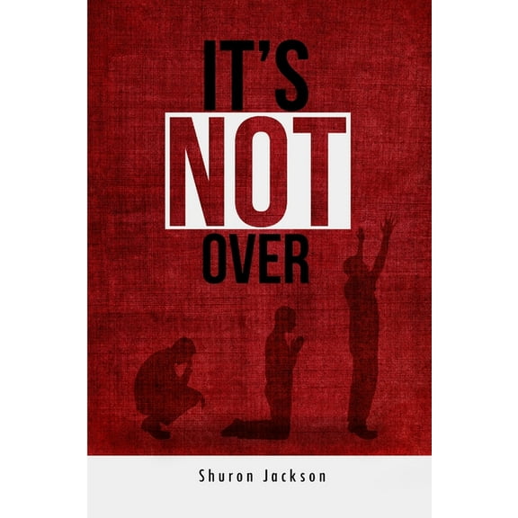 Its Not Over, (Paperback)