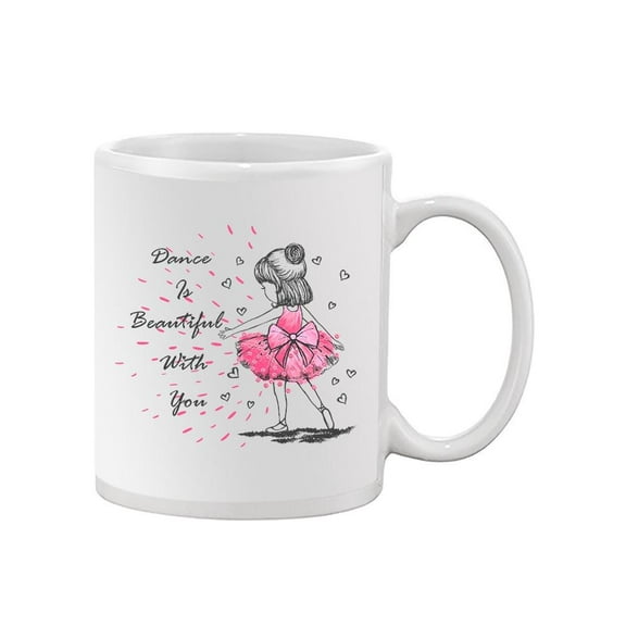 Dance Is Beautiful With You Mug Unisex's -Image by Shutterstock