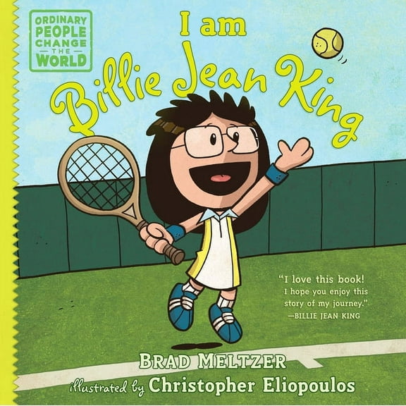 Ordinary People Change the World I Am Billie Jean King, (Hardcover)