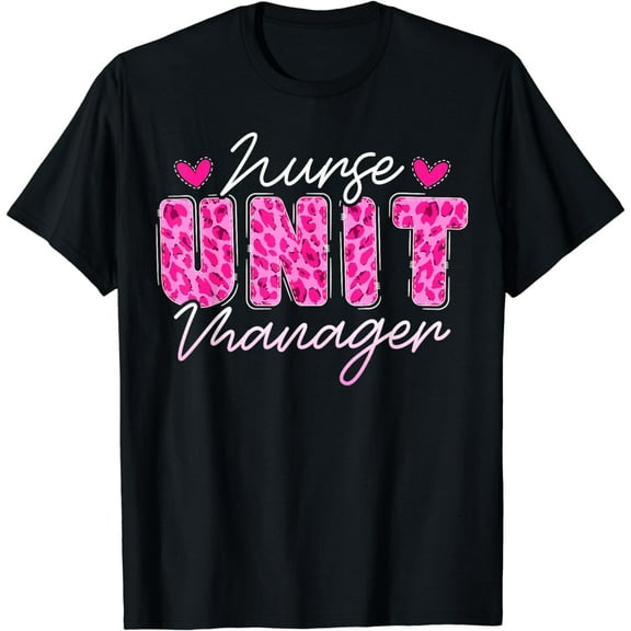 Cute Nurse Unit Manager Heart T-Shirt
