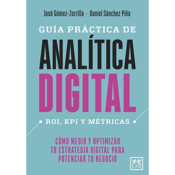 Guía Práctica de Analítica Digital Almuzara Pasta Blanda