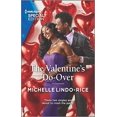 thumbnail image 1 of Pre-Owned The Valentine's Do-Over (Mass Market Paperback) 133572446X 9781335724465, 1 of 1