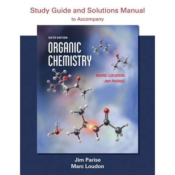 Pre-Owned Organic Chemistry Study Guide and Solutions (Paperback) 1936221861 9781936221868