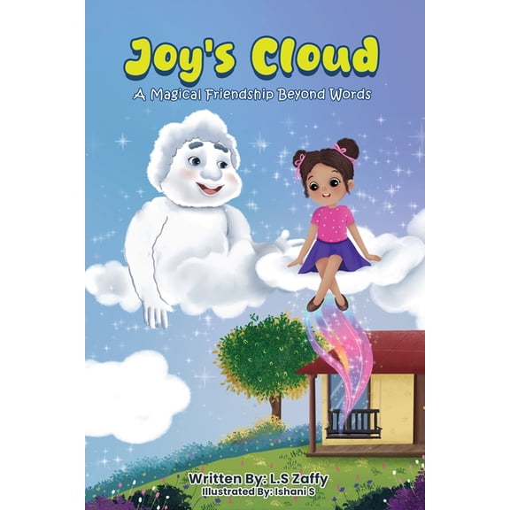 Joy's Cloud: A Magical Friendship Beyond Words, (Paperback)