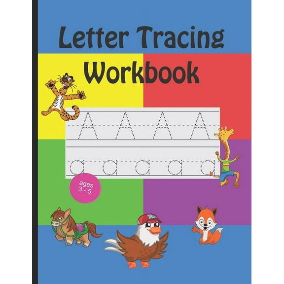 Letter Tracing Workbook: Handwriting Practice Book Preschool Kindergarten Kids Age 3-5  Paperback  1660265304 9781660265305 ZiesMerch Kids Books