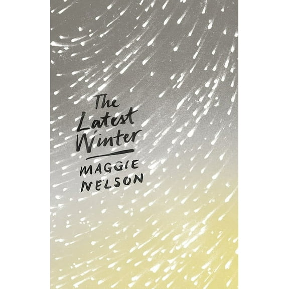 The Latest Winter, (Paperback)