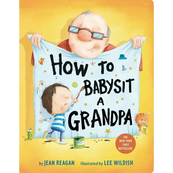 Pre-Owned How to Babysit a Grandpa: A Book for Dads, Grandpas, and Kids (Board book) 1524772550 9781524772550