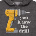 thumbnail image 3 of Instant Message - You Know The Drill - Men's Pullover Hooded Fleece Sweatshirt, 3 of 6