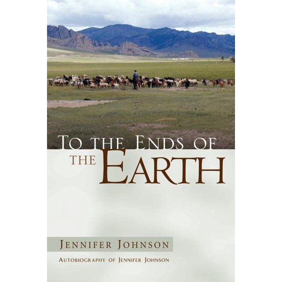 To the Ends of the Earth, (Paperback)
