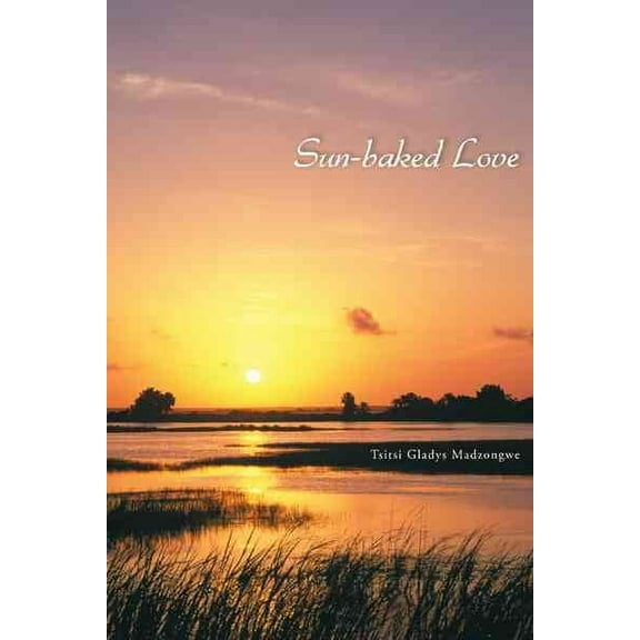 Sun-baked Love (Hardcover)