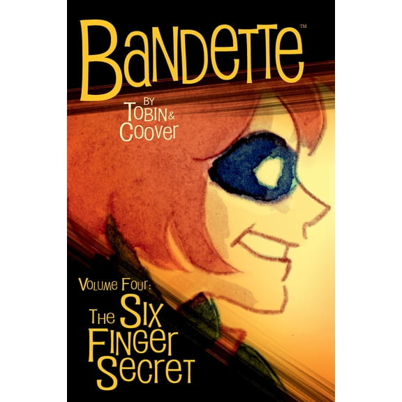 Pre-Owned Bandette Volume 4: The Six Finger Secret (Paperback) 1506746969 9781506746968