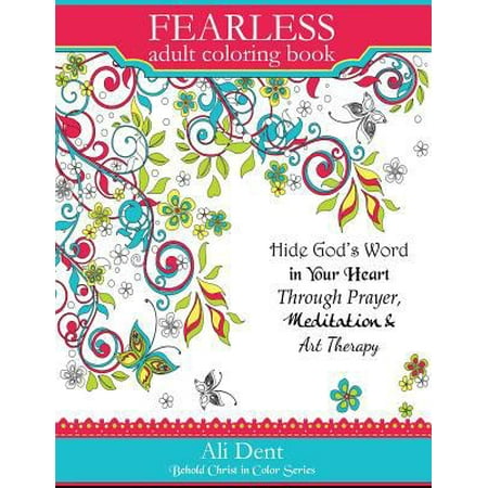 Fearless Adult Coloring Book Hide God S Word In Your
