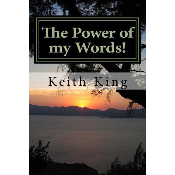 The Power of my Words!: "Speak Your Desires Into Existence", (Paperback)