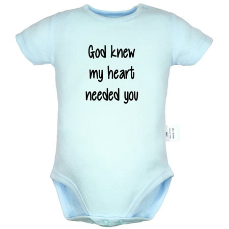

God knew my heart needed you Funny Rompers For Babies Newborn Baby Unisex Bodysuits Infant Jumpsuits Toddler 0-24 Months Kids One-Piece Oufits (Blue 0-6 Months)