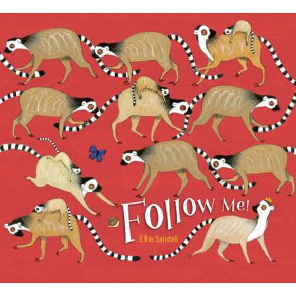 Pre-Owned Follow Me! (Hardcover) 1481471473 9781481471473