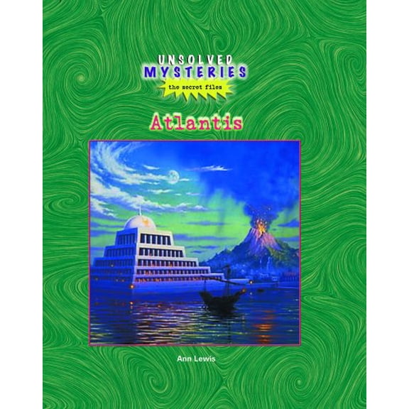 Pre-Owned Atlantis (Unsolved Mysteries: The Secret Files), 9780823935598, 0823935590, Paperback,