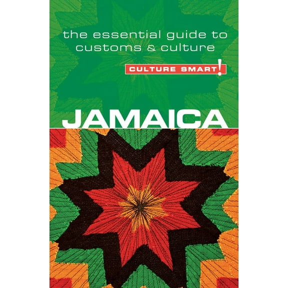 Jamaica - culture smart! : the essential guide to customs & culture: 9781857335286
