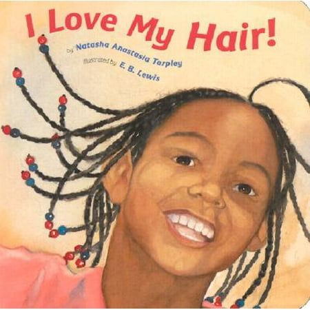 Dressing Long Hair Book - I Love My Hair! (Board Book)