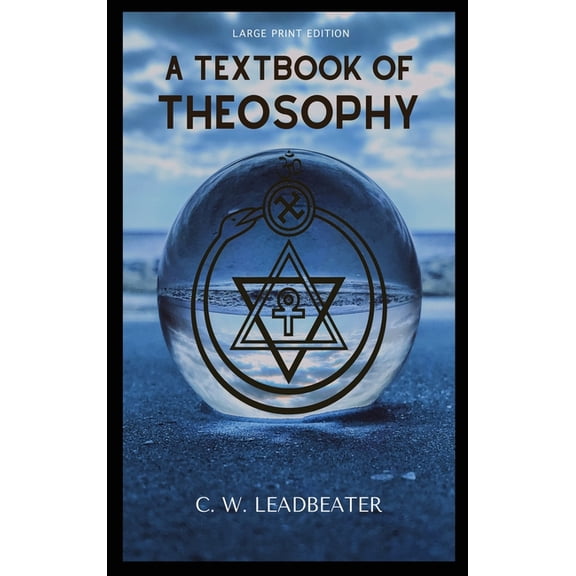 A Textbook of THEOSOPHY, (Hardcover)