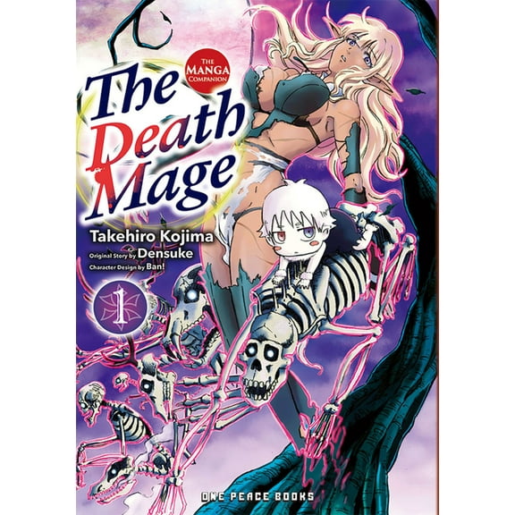 The Death Mage The Death Mage Volume 1: The Manga Companion, (Paperback)