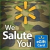 We Salute You Walmart eGift Card