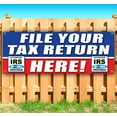 thumbnail image 2 of File Your Tax Return Here IRS 13 oz Vinyl Banner With Metal Grommets, 2 of 5