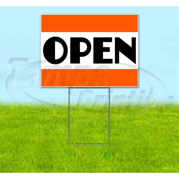 Open (18"" X 24"") Yard Sign, Includes Metal Step Stake