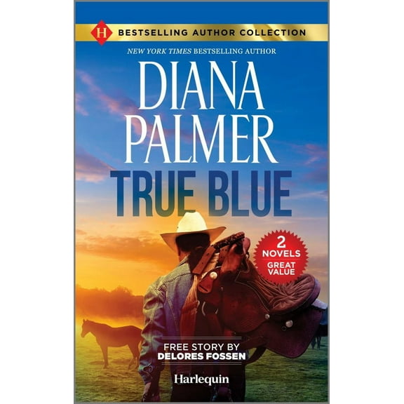 Diana Palmer: True Blue and Sheriff in the Saddle (Paperback)